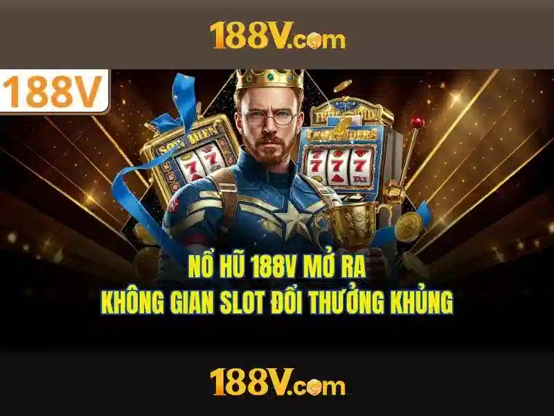 188V – Trải Nghiệm Game Slot Đỉnh Cao Với 188v Game 2026