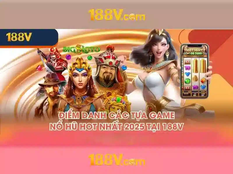 188V – Nền Tảng SLOT Đa Dạng Và Đầy Hấp Dẫn