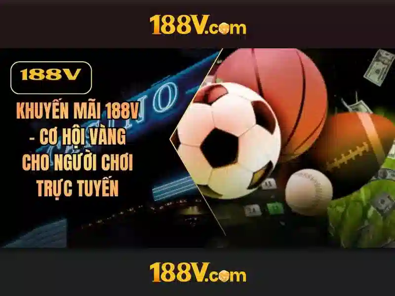 Khuyến Mãi 188V