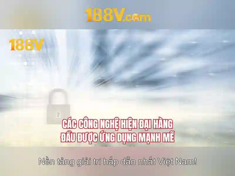 Chính Sách Bảo Mật 188V